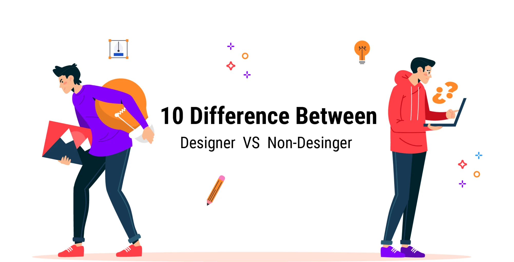 10 Difference Between Designer vs Non Designers