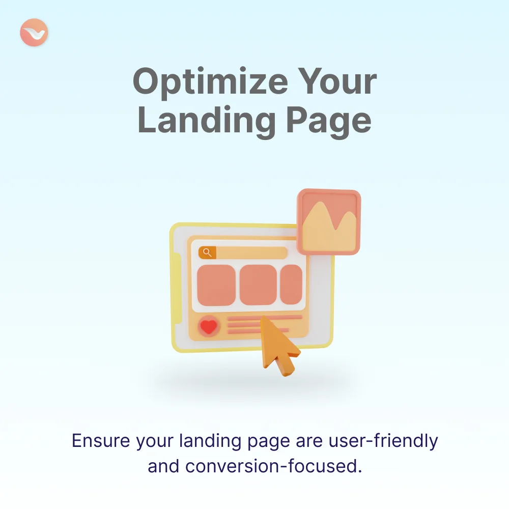 optimize your landing page optimize your
landing page