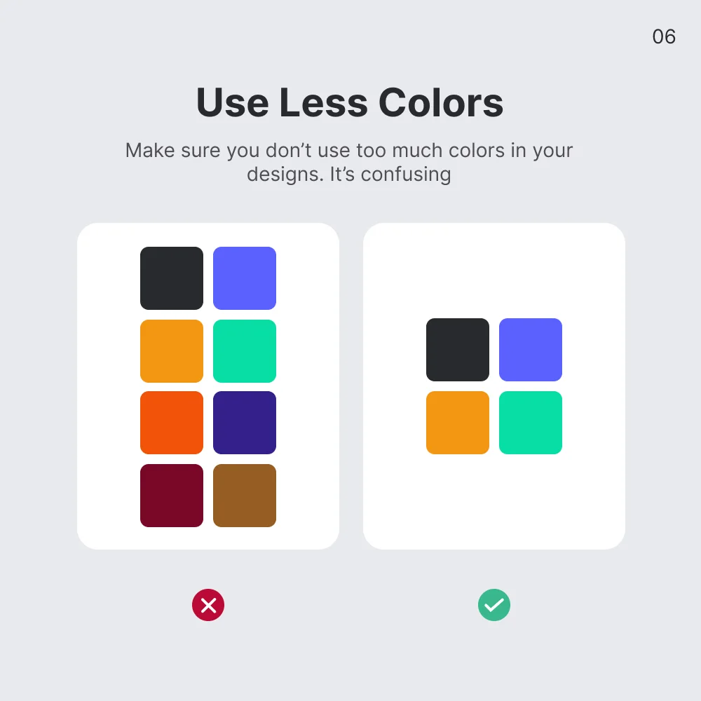Use Less Colors Use Less Colors