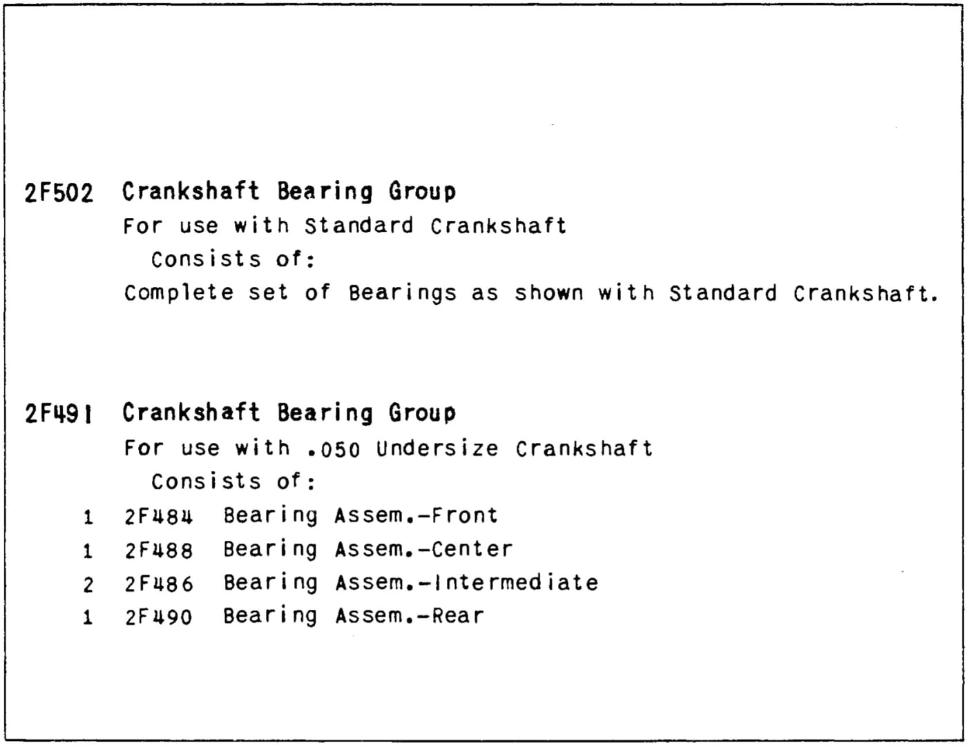 CRANKSHAFT BEARING GROUPS