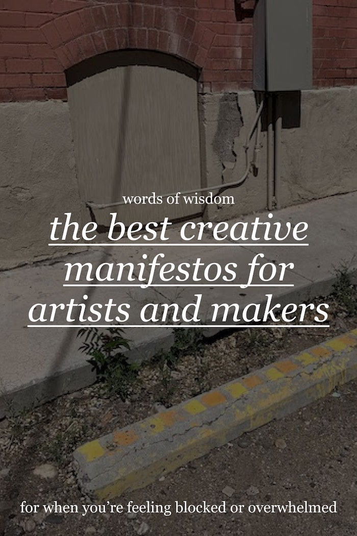 pinterest image with white serif text that says the best creative manifestos for artist and makers