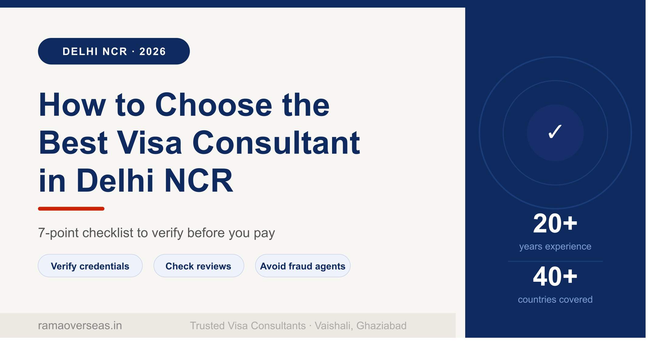 How to Choose the Best Visa Consultant in Delhi NCR 2026