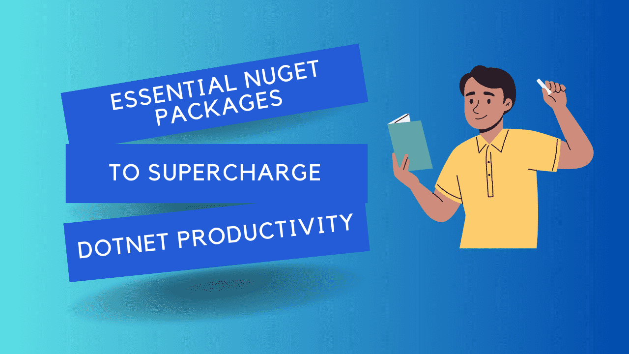 essential nuget packages for dotnet