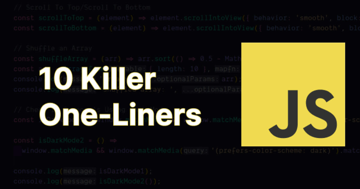 10 Killer One-Liners in JavaScript to boost your productivity