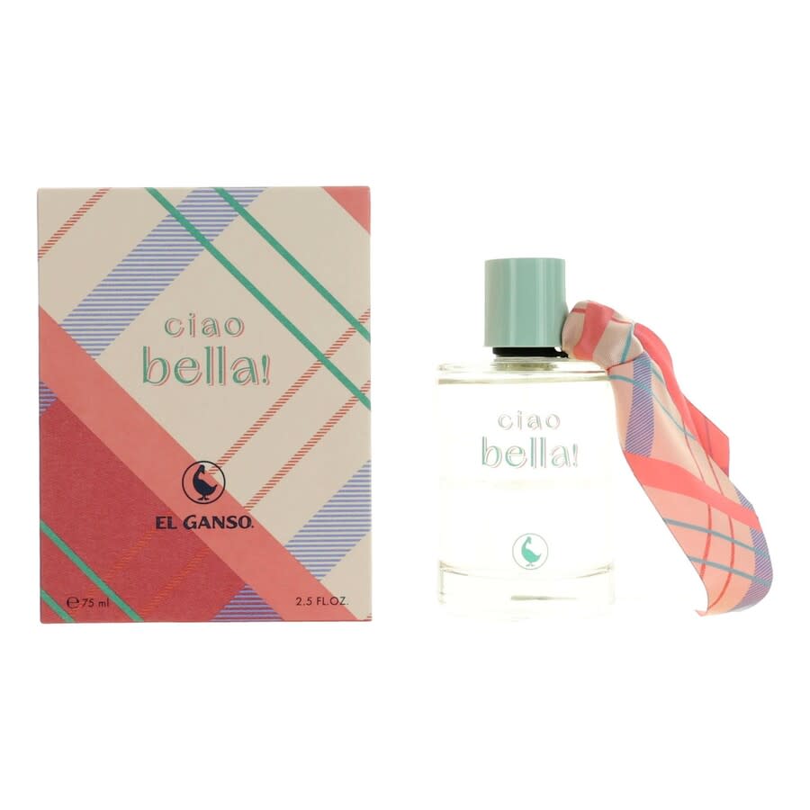 El Ganso Ladies Ciao Bella EDT Spray 25 oz Fragrances 8434853000993 21$