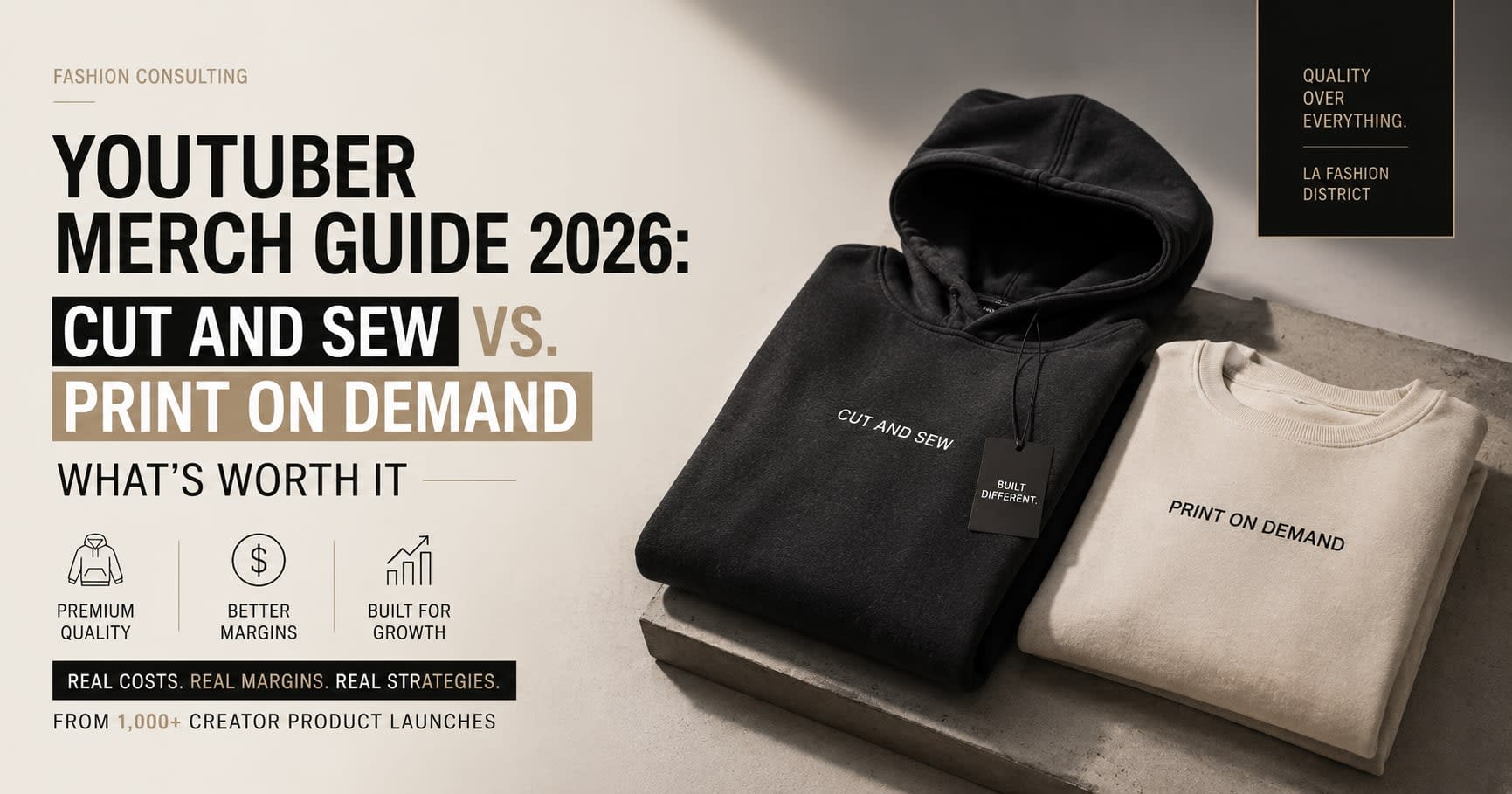 YouTuber Merch Guide: Cut & Sew vs POD 2026