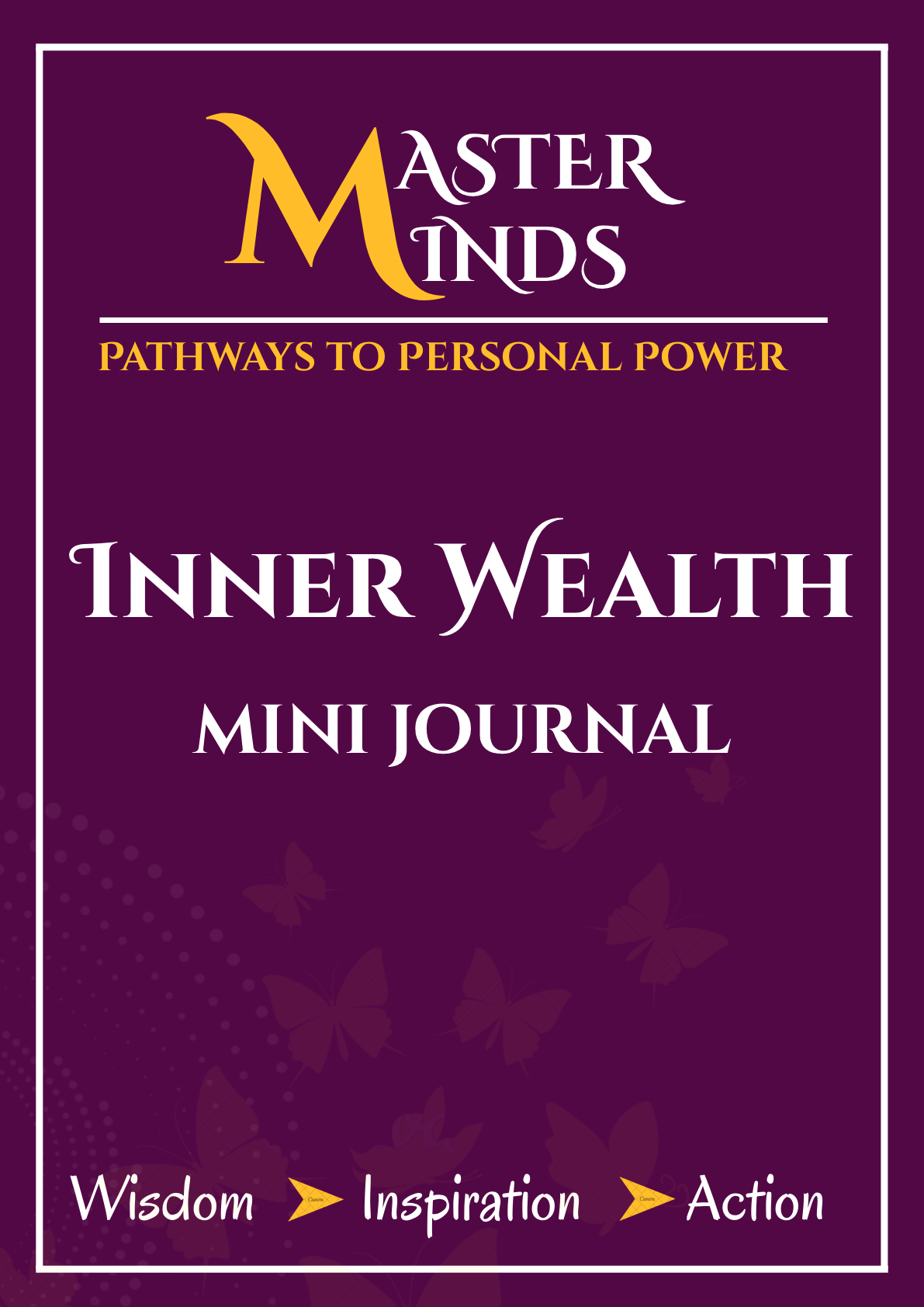 Inner Wealth Mini Journal