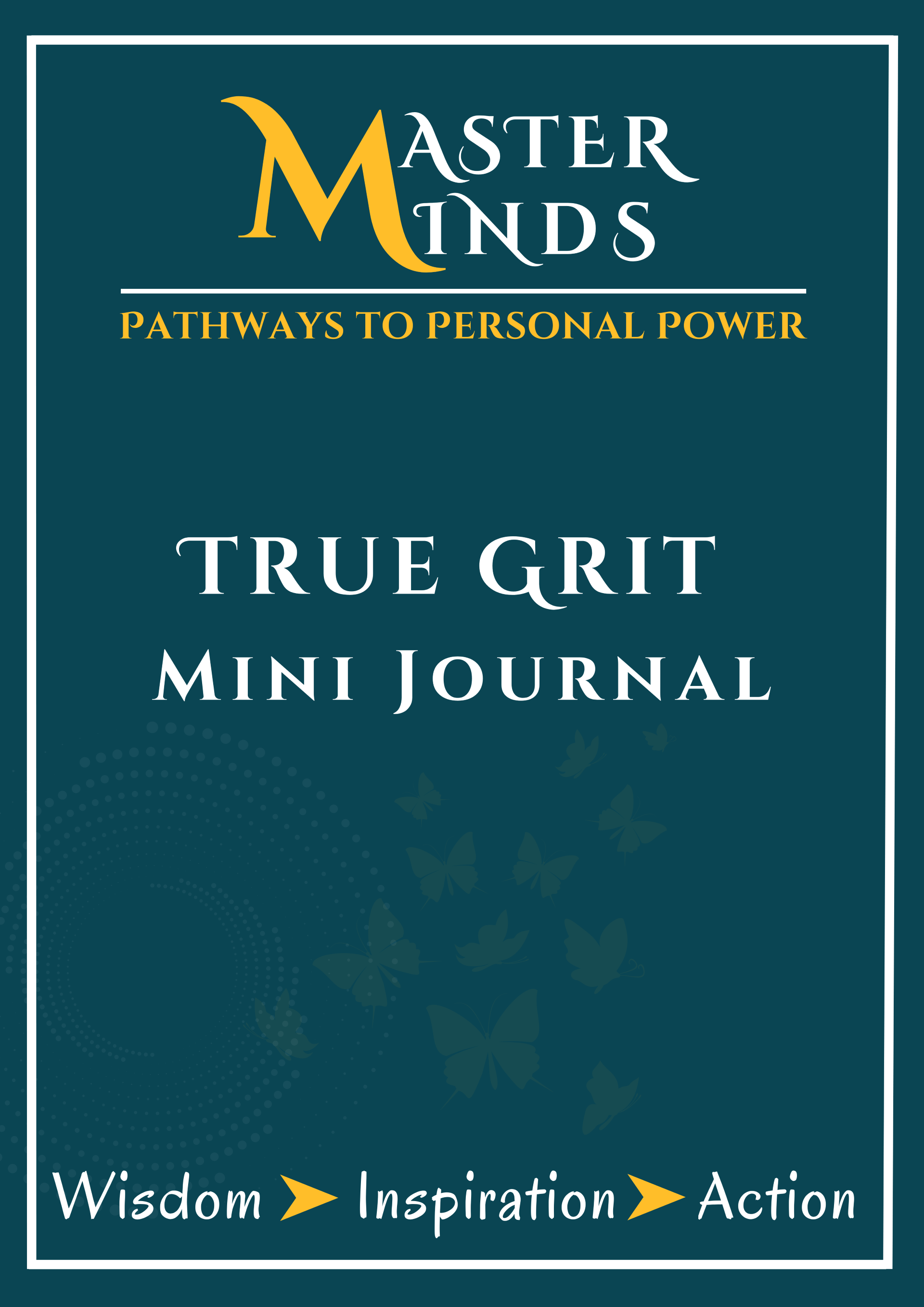 True Grit Mini Journal