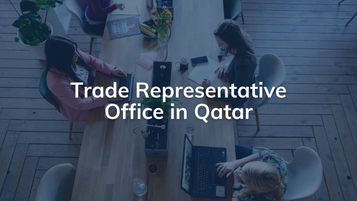 How to setup a Trade Representative Office in Qatar | PRO Partner Group