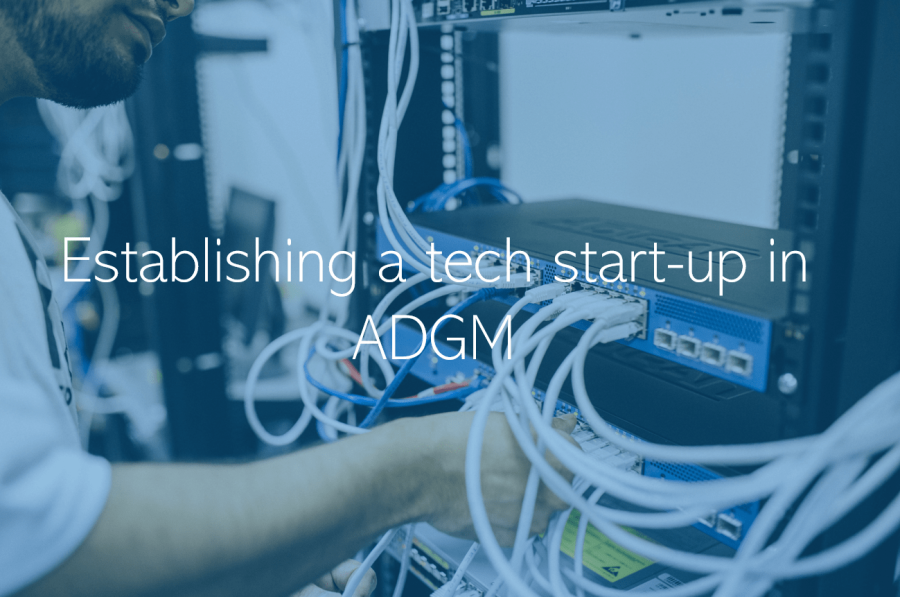 Establishing a tech start-up in ADGM Abu Dhabi UAE