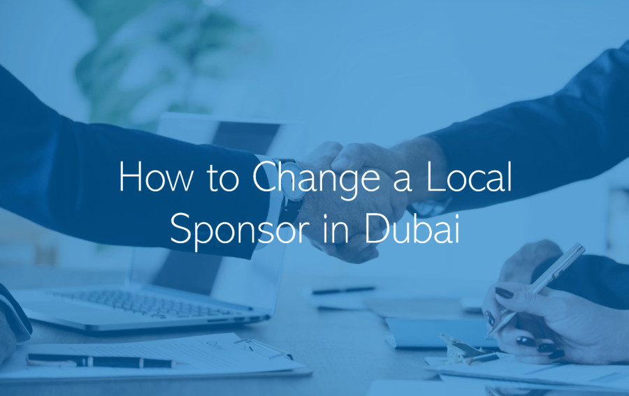 How to Change a Local Sponsor in Dubai