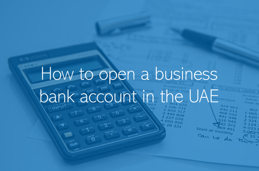 How to open a business bank account in the UAE