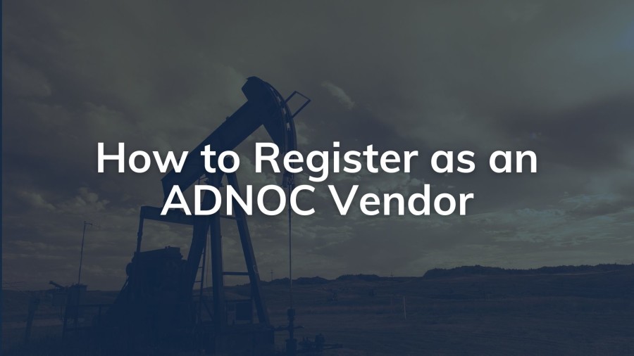 How to register as an ADNOC vendor | PRO Partner Group