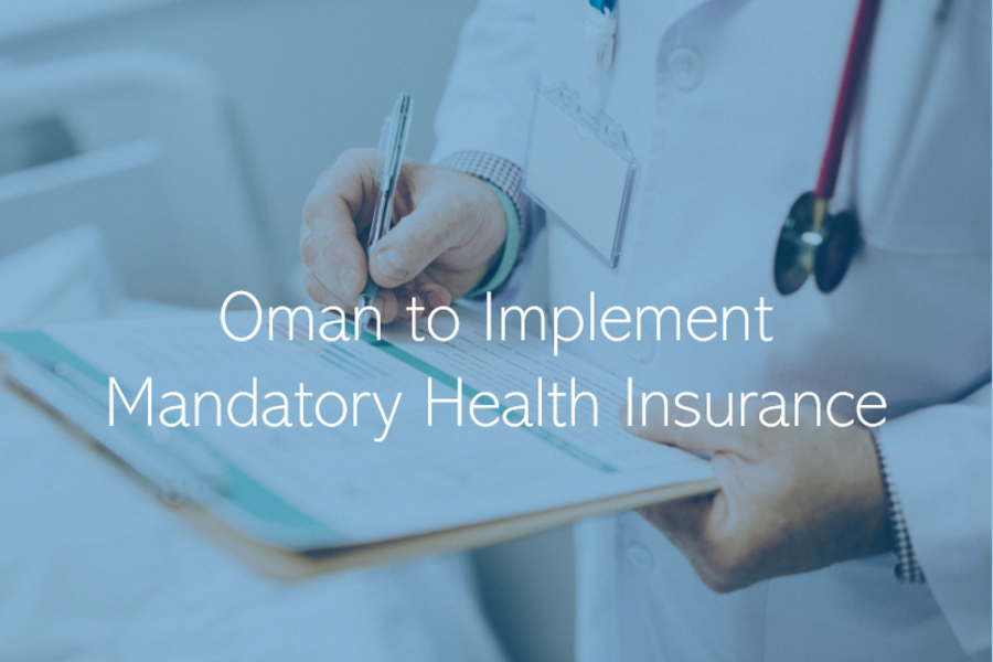 Oman to Implement Mandatory Health Insurance