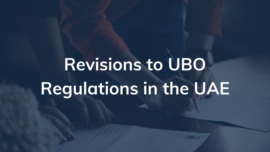 Revisions to UBO Regulations in the UAE