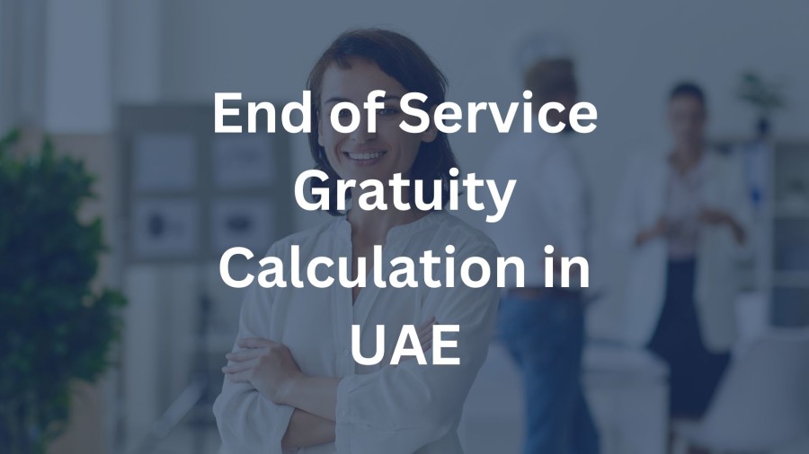 gratuity calculation in UAE