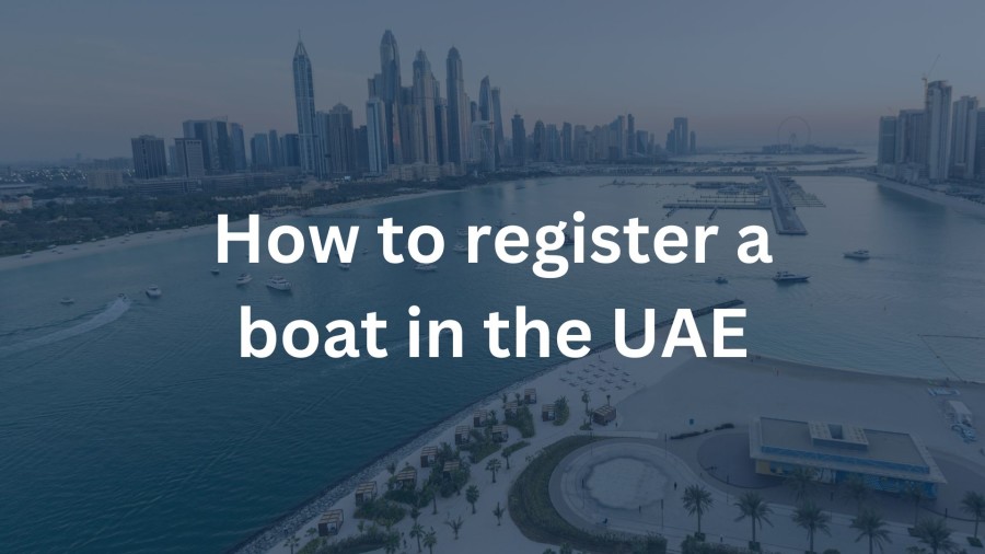 How to register a boat in the UAE