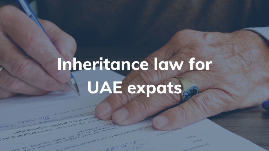 Inheritance law for UAE expats | PRO Partner Group