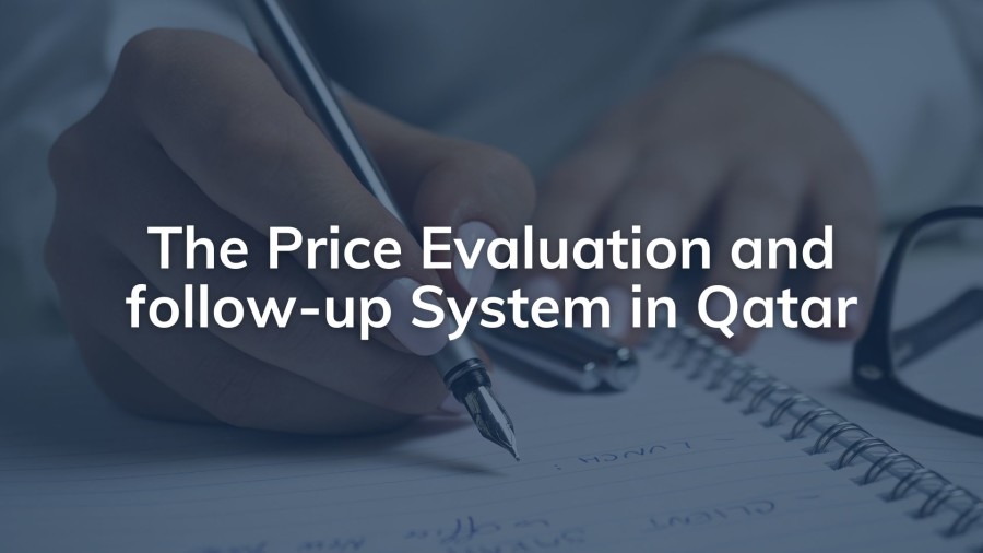 The Price Evaluation and follow-up System in Qatar | PRO Partner Group