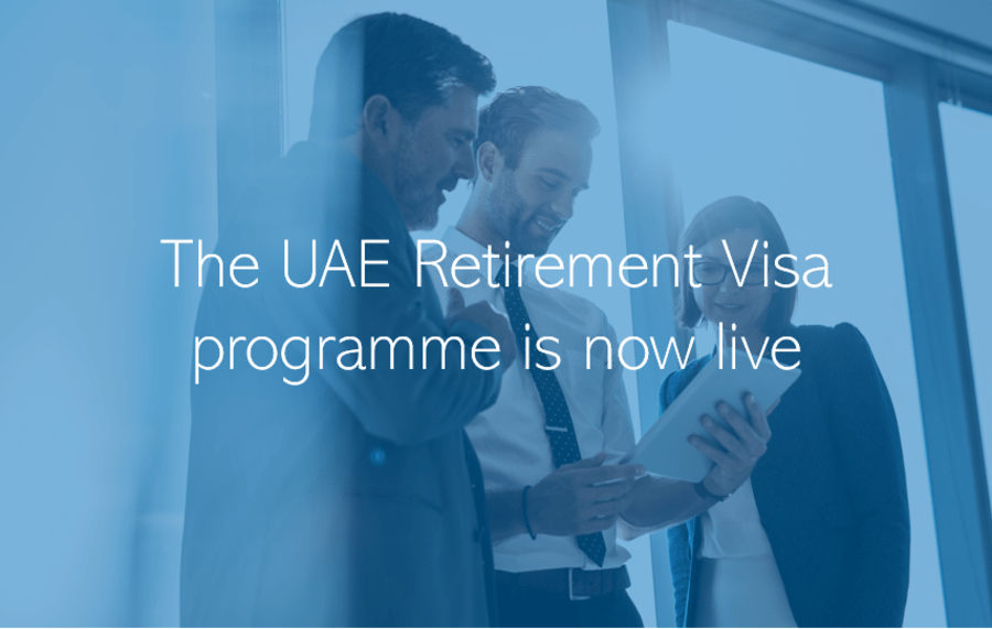The UAE Retirement Visa programme is now live Dubai Abu Dhabi