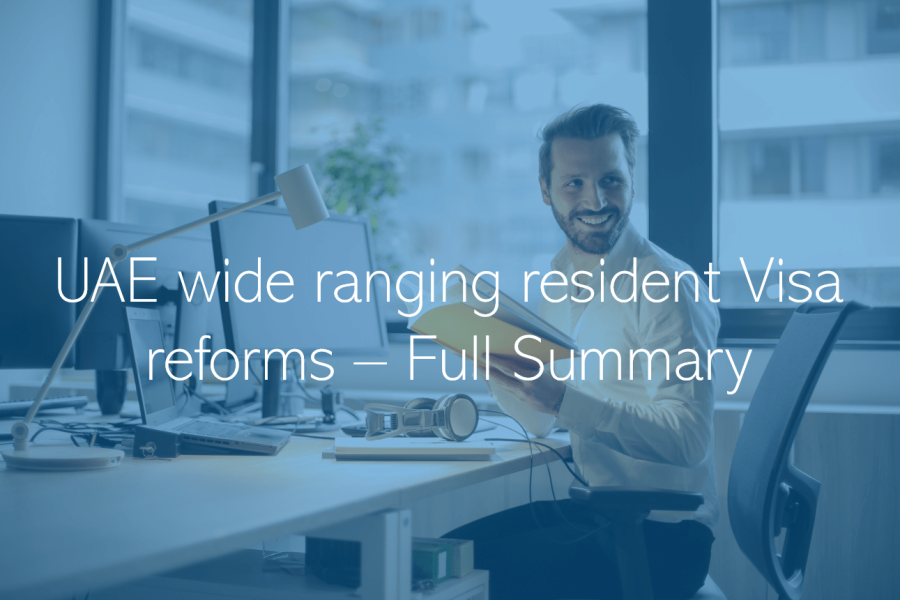 UAE wide ranging resident Visa reforms