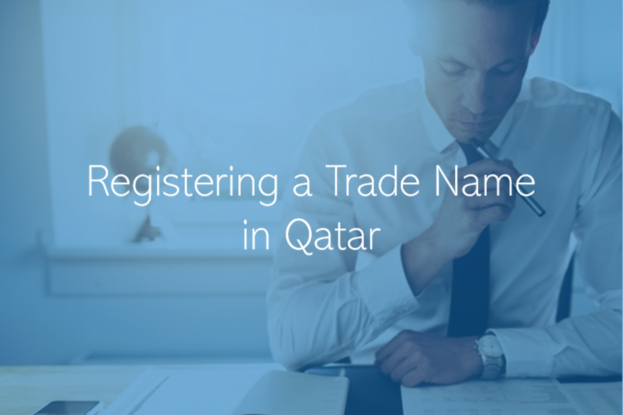 Choosing a Trade Name in Qatar