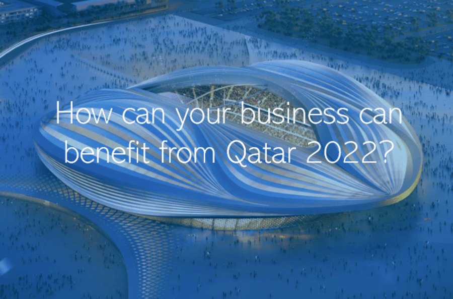 How your business can benefit from Qatar 2022