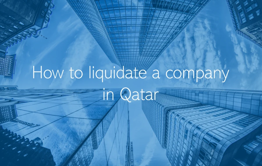 How to liquidate a company in Qatar