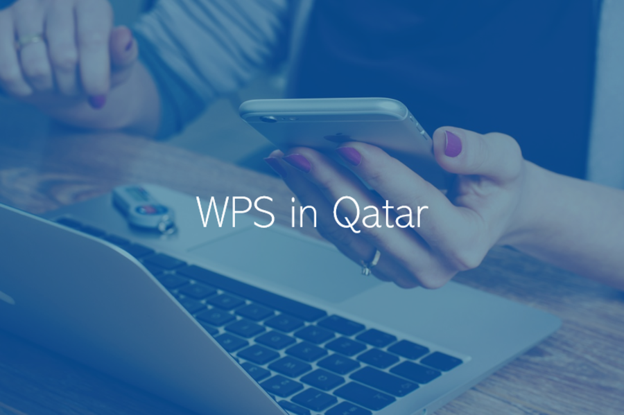 Wage Protection System (WPS) in Qatar