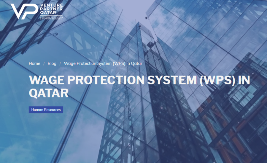 Wage Protection System (WPS) in Qatar