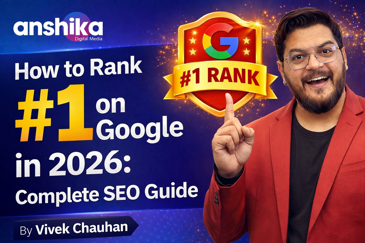 How to rank 1 on google in 2026