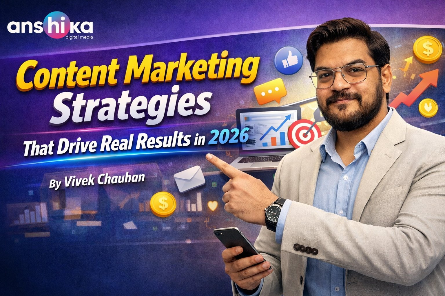 Content Marketing Strategies That Drive Real Results in 2026