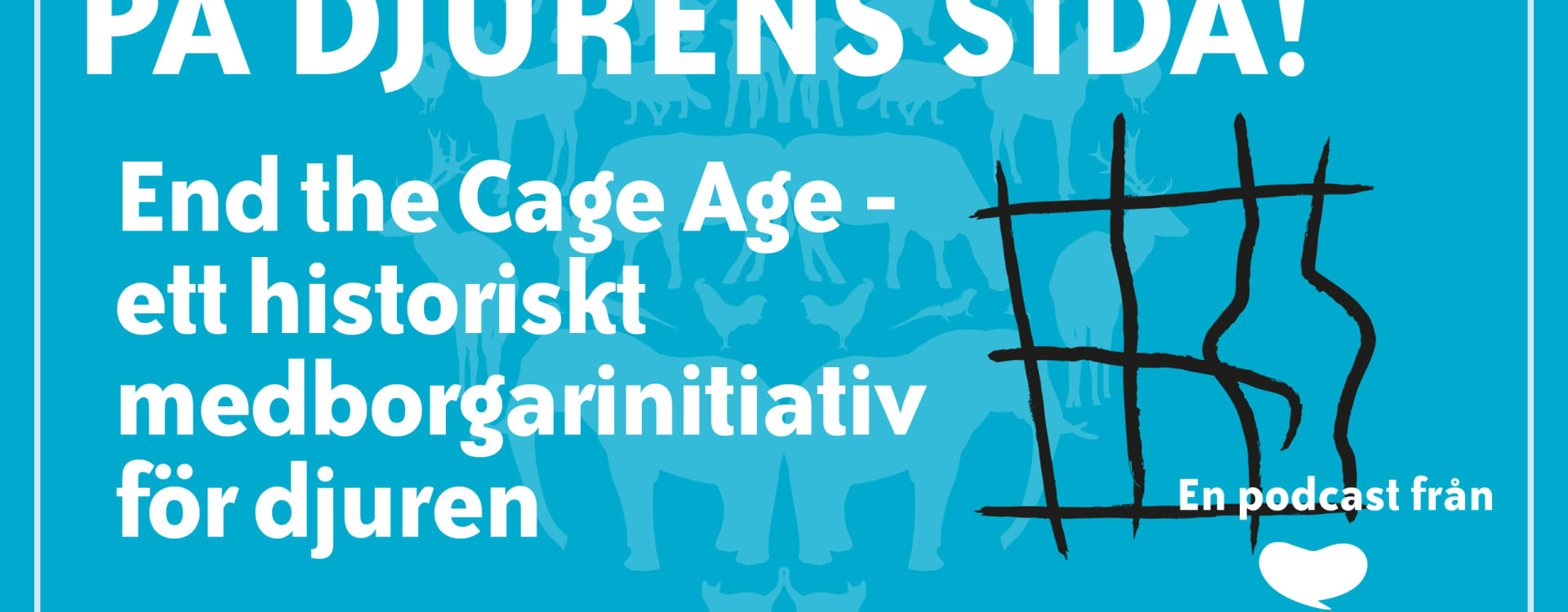 End the Cage Age - ett historiskt medborgarinitiativ för djuren