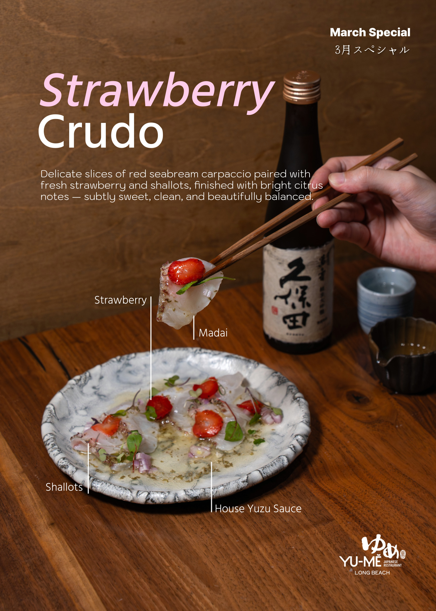 Photo of the Strawberry Crudo monthly special dish served at Yume Japanese Restaurant Long Beach location