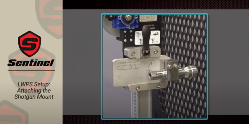 Sentinel Video Training - Lightweight Positioner Setup