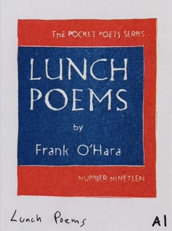 Lunch Poems, an Ana Inciardi mini print