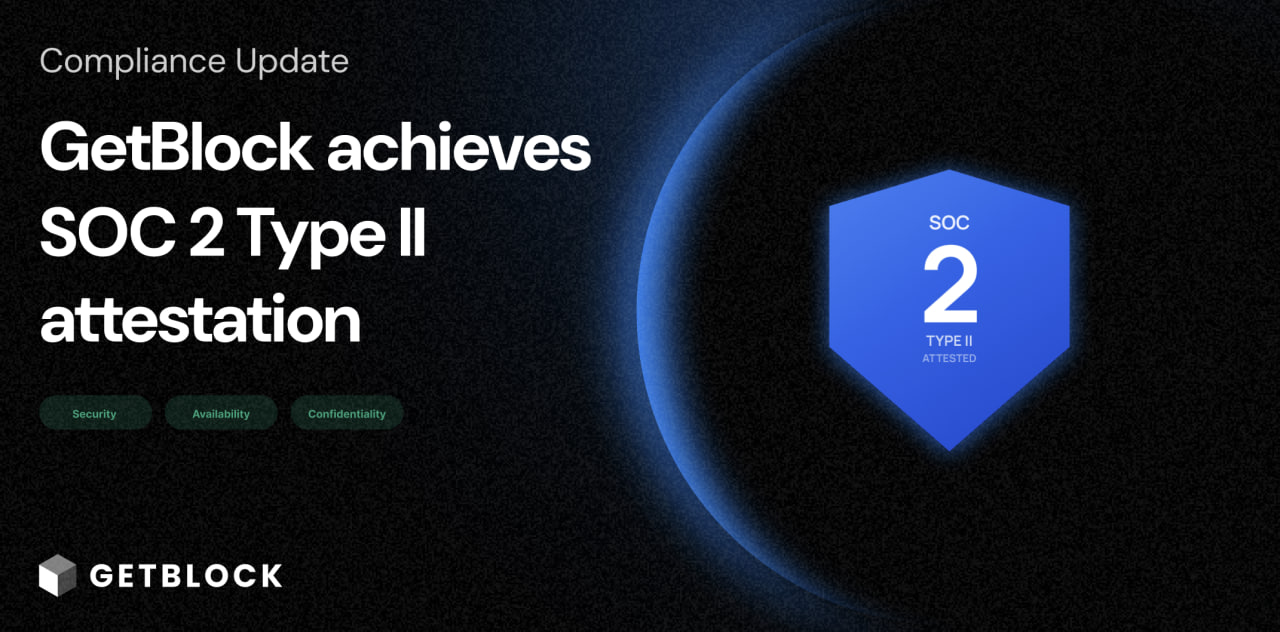 GetBlock Completes SOC 2 Type II Audit