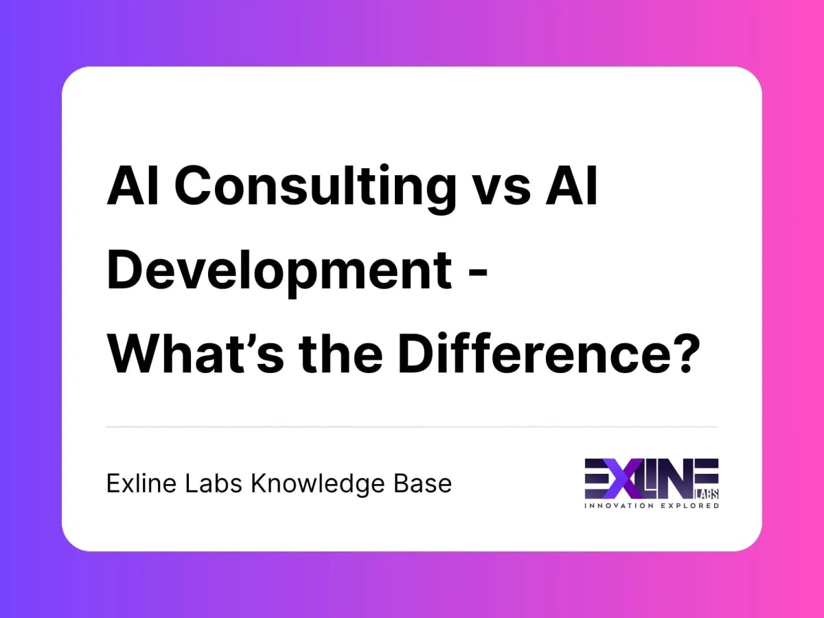 AI Consulting vs AI Development – What’s the Difference?