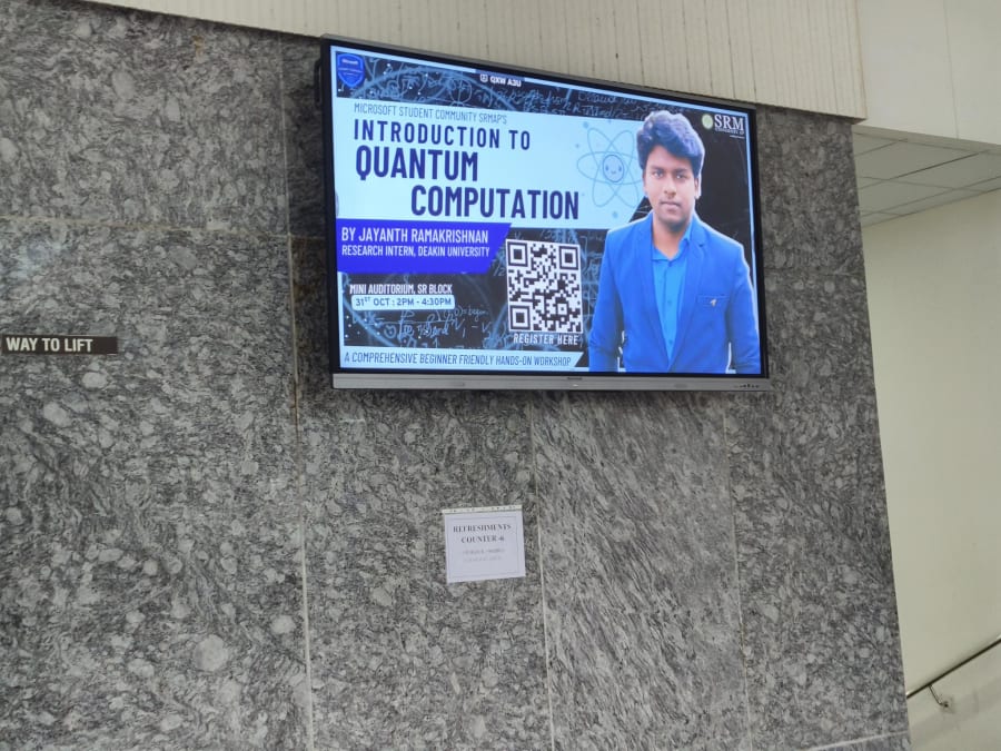 Campus screen announcing Introduction to Quantum Computation, a hands-on workshop by Jayanth Ramakrishnan