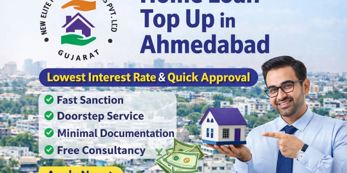 Home Loan Top Up in Ahmedabad – Lowest Interest Rate & Fast Approval