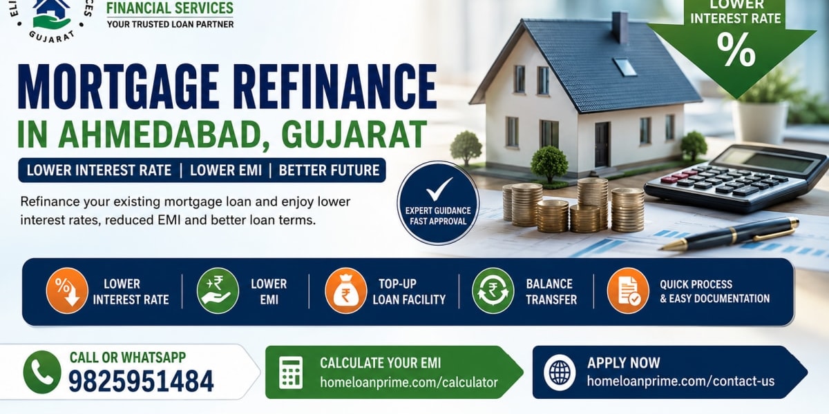 Best Mortgage Refinance in Ahmedabad | Lowest Home Loan Interest Rates 2026 🏢
