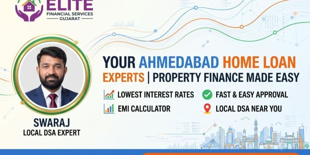 Best Property Finance & Home Loan DSA in Ahmedabad | Lowest Interest Rates 2026