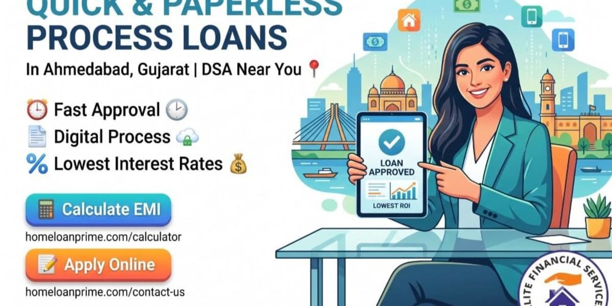 Quick & Paperless Loans in Ahmedabad | Best Loan DSA Near You