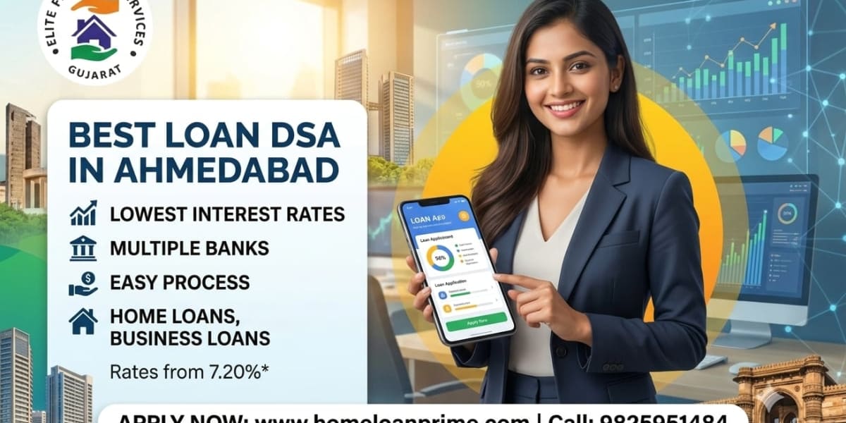 Best Loan DSA Near You in Ahmedabad: Low Interest Rates, Complete Offerings & Top Benefits
