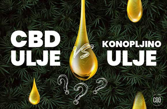Mešate konopljino ulje i CBD ulje? Evo u čemu je razlika!