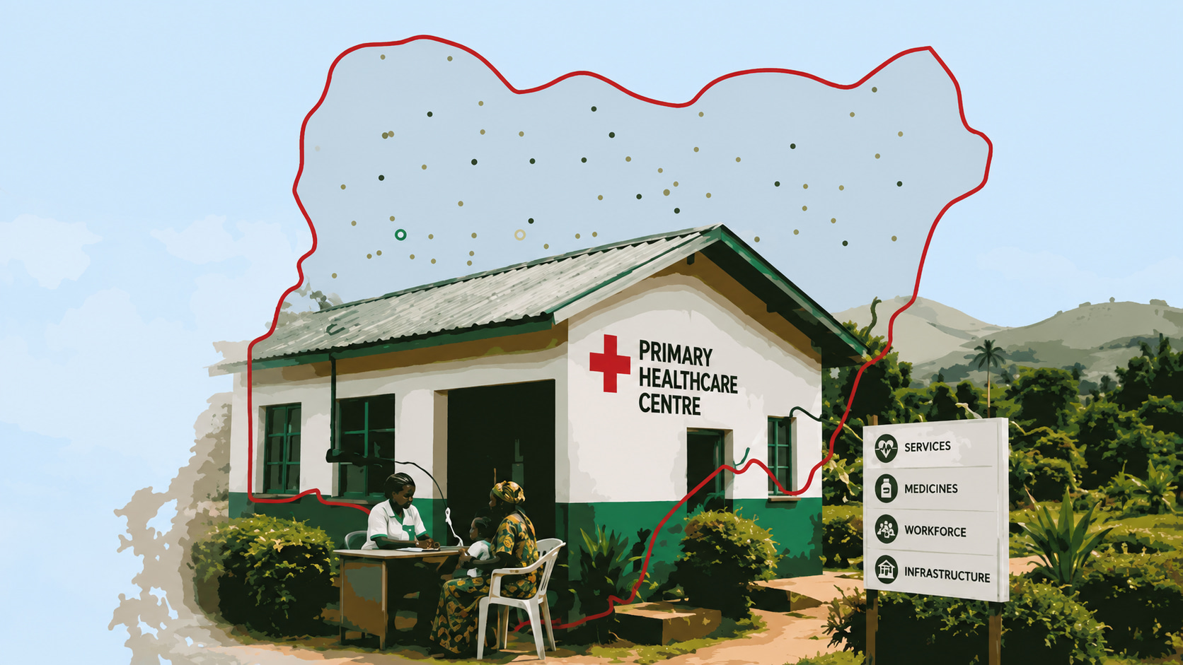 The State of Primary Healthcare in Nigeria: A Network That Exists, But Does It Work?