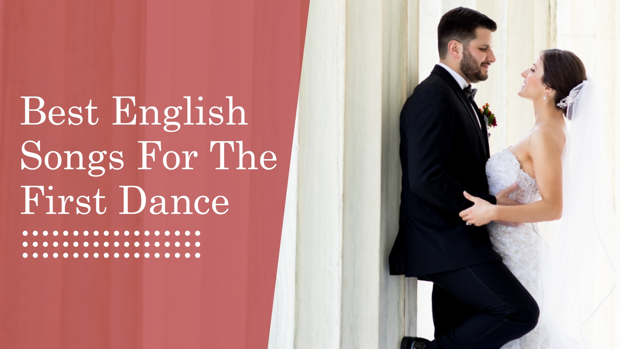 The Best English Songs for the first dance Choreo N Concept