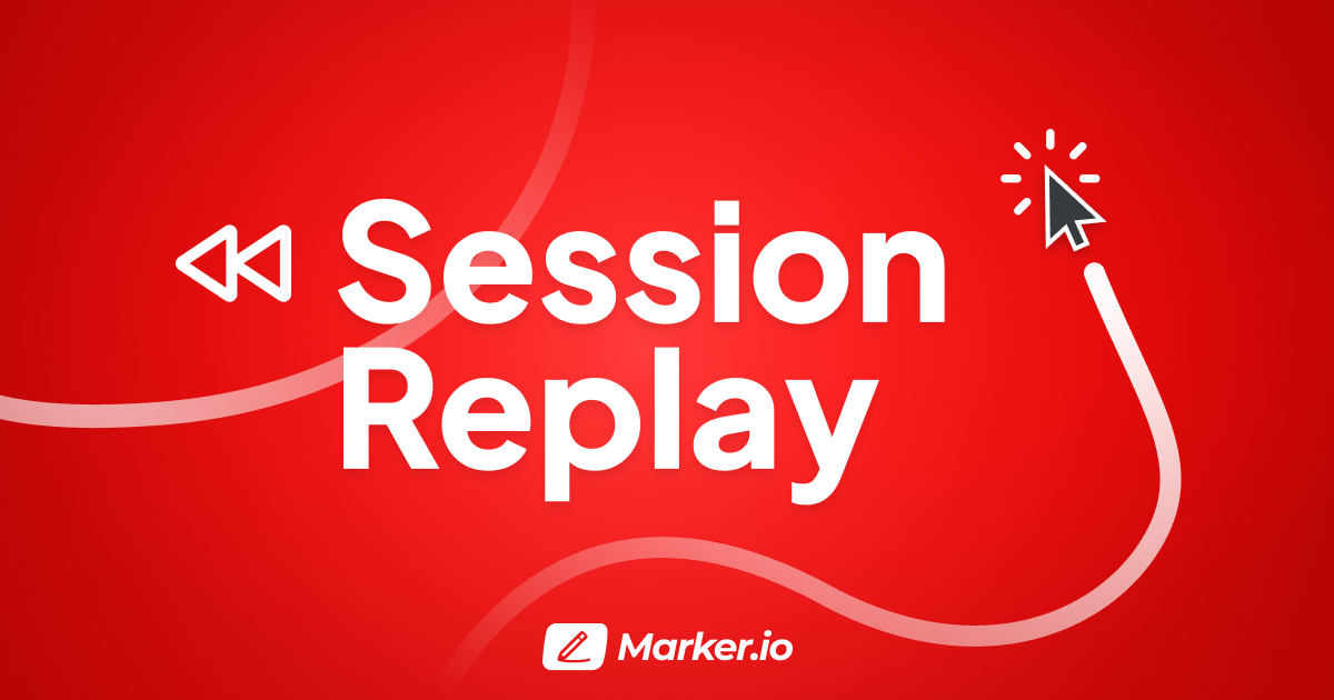 Session Replay Marker.io