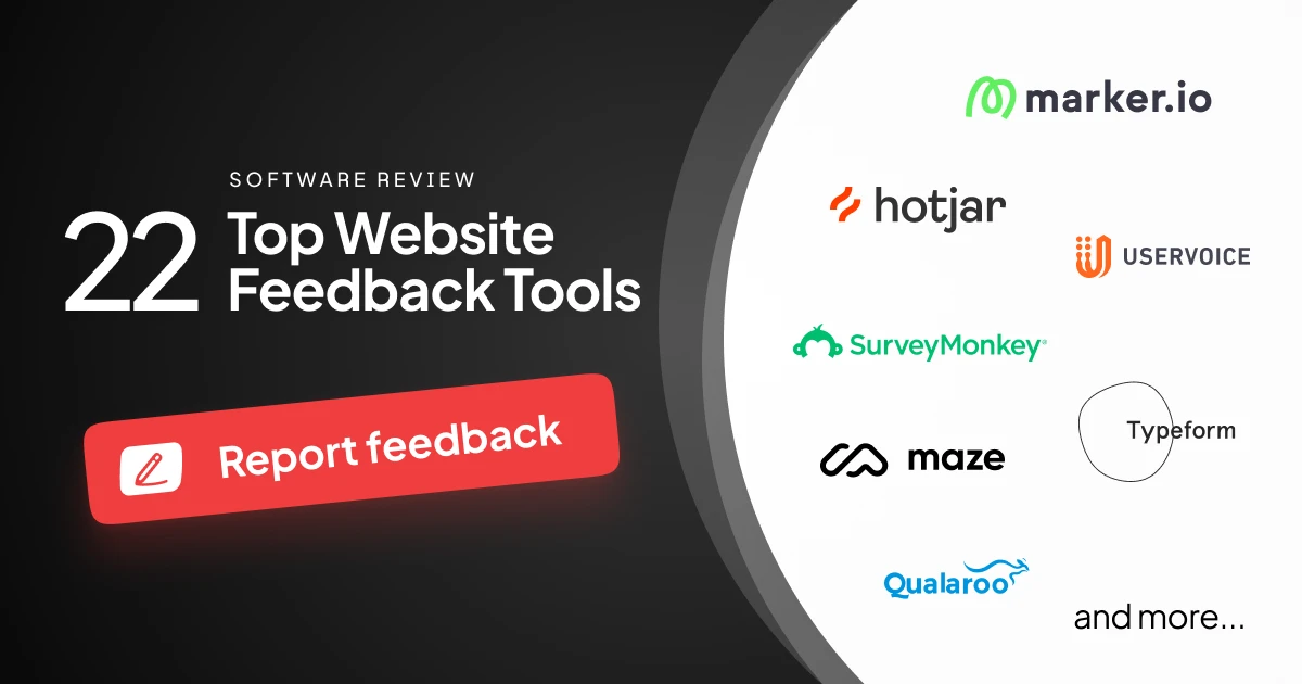 22 Best Website Feedback Tools in 2025