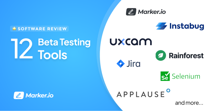 12 Best Beta Testing Tools in 2024: Comparison Guide